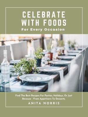 cover image of Celebrate with Foods for Every Occasion